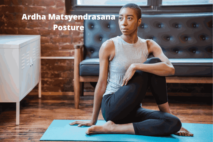 Ardha Matsyendrasana Posture for Flexibility