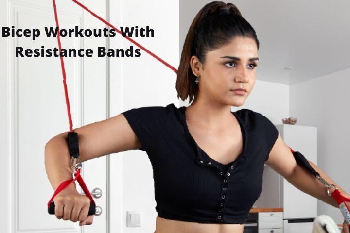 3 Bicep Workouts & Exercises with Resistance Bands